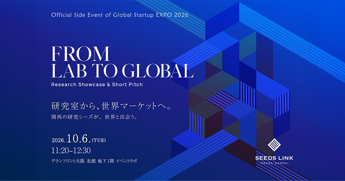 FROM LAB TO GLOBAL ― Research Showcase & Short Pitch